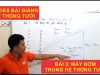 Kiến thức tưới – Bài 3: Máy bơm trong hệ thống tưới