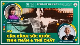 Cân bằng sức khỏe tinh thần và thể chất  I 5 Phút cho Sức Khỏe